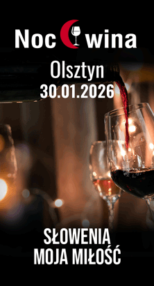Noc Wina: Słowenia moja miłość - Olsztyn 30.01.2026 (19:00)