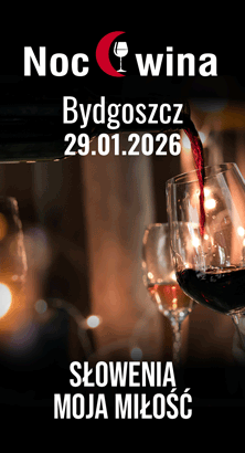 Noc Wina: Słowenia moja miłość - Bydgoszcz 29.01.2026 (19:00)