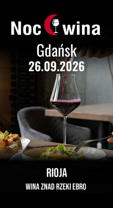Noc Wina: Wina znad rzeki Ebro - Gdańsk 26.09.2026 (19:00)