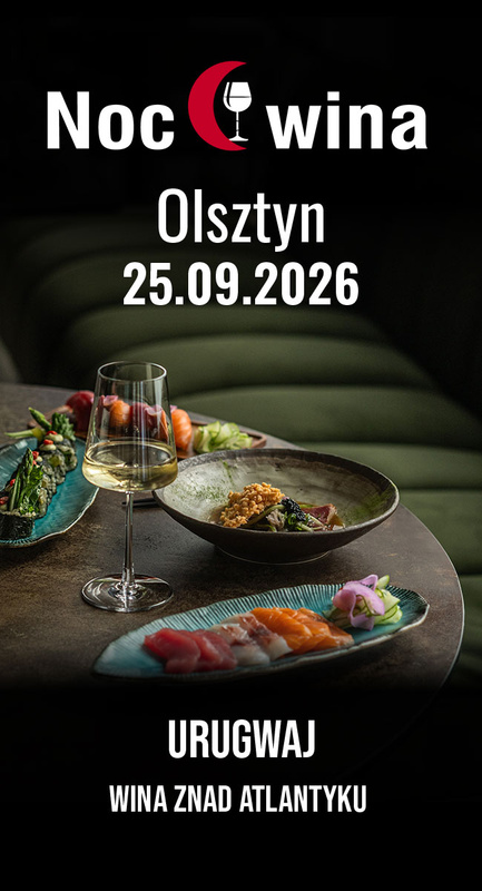 Noc Wina: Wina znad Atlantyku - Olsztyn 25.09.2026 (19:00)