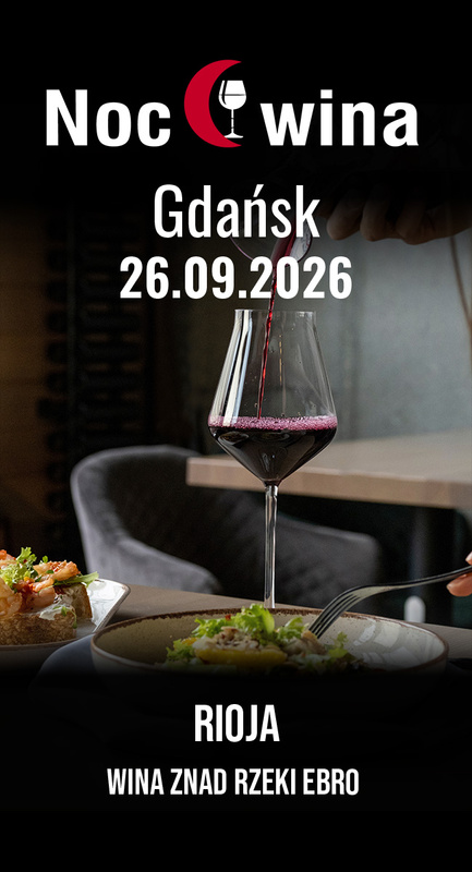 Noc Wina: Wina znad rzeki Ebro - Gdańsk 26.09.2026 (19:00)