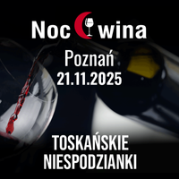 Noc Wina: Toskańskie niespodzianki - Poznań 21.11.2025 (19:00)