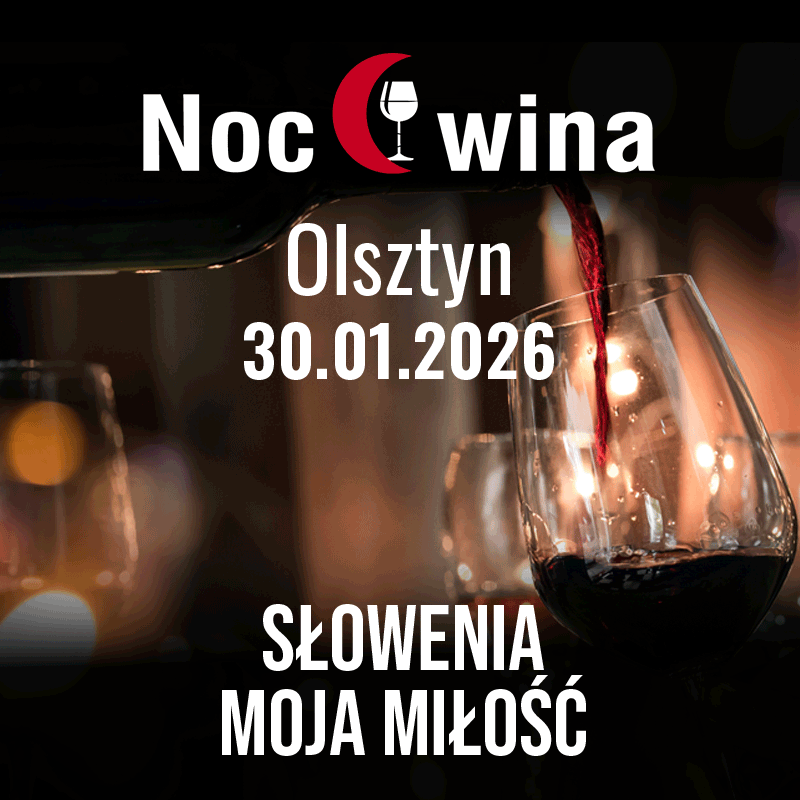 Noc Wina: Słowenia moja miłość - Olsztyn 30.01.2026 (19:00)