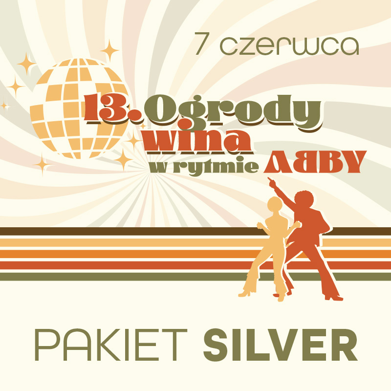 Ogrody Wina 2025: Bilet wstępu - pakiet SILVER (7 czerwca 2025)