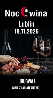 Noc Wina: Wina znad Atlantyku - Lublin 19.11.2026 (19:00)