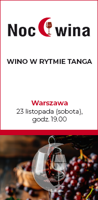 Wino w rytmie tanga – Noc wina w Warszawie